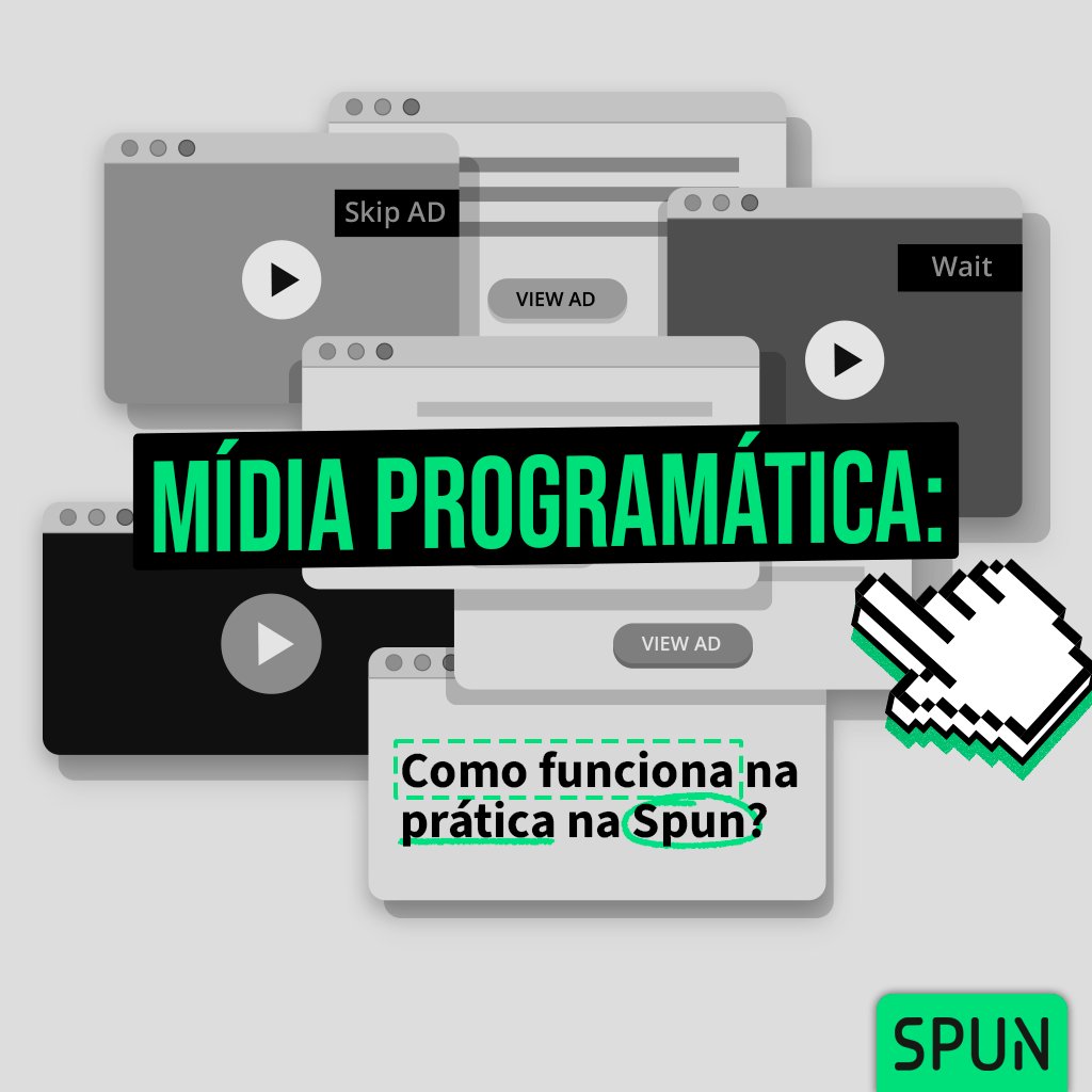 Banner ilustrativo sobre mídia programática na Spun